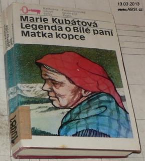 LEGENDA O BÍLÉ PANÍ, MATKA KOPCE