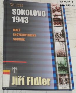 SOKOLOVO 1943 MALÝ ENCYKLOPEDICKÝ SLOVNÍK