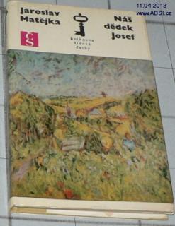 NÁŠ DĚDEK JOSEF