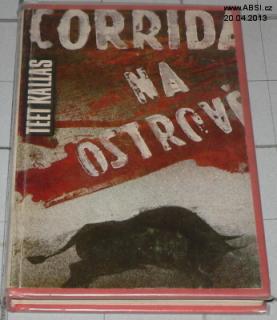 CORRIDA NA OSTROVĚ