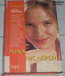 NINA NIC NEPOVÍ