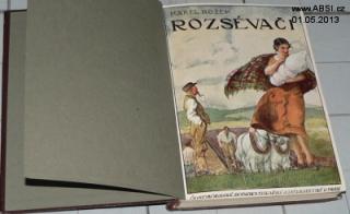 ROZSÉVAČI