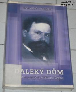 DALEKÝ DŮM