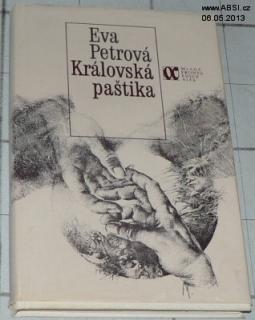 KRÁLOVSKÁ PAŠTIKA