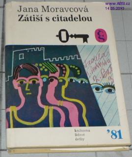 ZÁTIŠÍ S CITADELOU