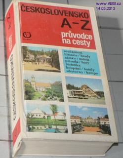 ČESKOSLOVENSKO A-Z PRŮVODCE NA CESTY