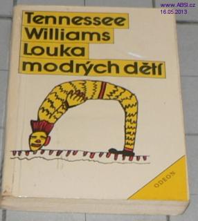 LOUKA MODRÝCH DĚTÍ