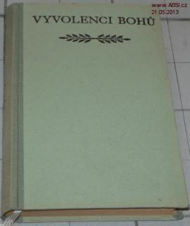 VYVOLENCI BOHŮ - ROMÁN O ŽIVOTĚ EVARISTA GALOISE