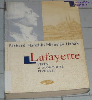LAFAYETTE VĚZEŇ Z OLOMOUCKÉ PEVNOSTI