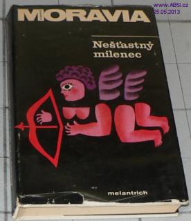 NEŠŤASTNÝ MILENEC