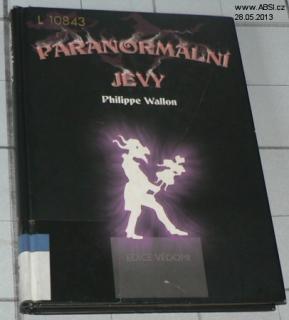 PARANORMÁLNÍ JEVY