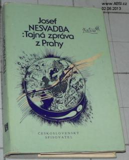 TAJNÁ ZPRÁVA Z PRAHY