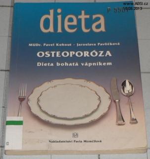DIETA OSTEOPORÓZA - DIETA BOHATÁ VÁPNÍKEM