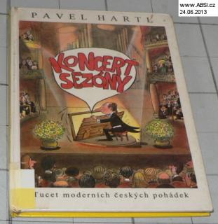 KONCERT SEZÓNY - TUCET MODERNÍCH POHÁDEK