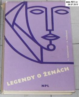 LEGENDY O ŽENÁCH