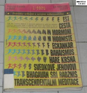PRŮVODCE SEKTAMI A NOVÝMI NÁBOŽENSTVÍMI