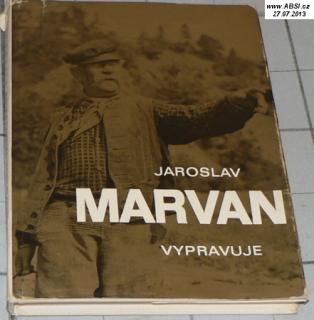 JAROSLAV MARVAN VYPRAVUJE