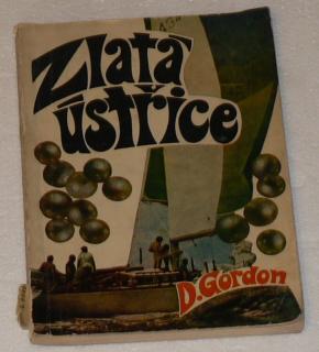 ZLATÁ ÚSTŘICE