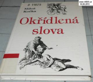OKŘÍDLENÁ SLOVA