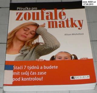 ZOUFALÉ MATKY 