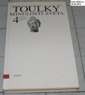 TOULKY MINULOSTÍ SVĚTA 4