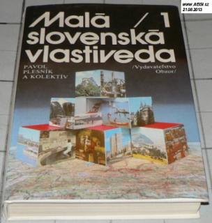 MALÁ SLOVENSKÁ VLASTIVĚDA / 1