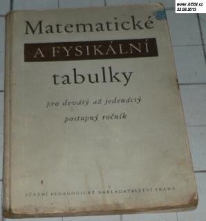 MATEMATICKÉ A FYSIKÁLNÍ TABULKY