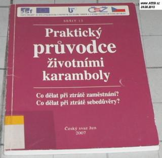 PRAKTICKÝ PRŮVODCE ŽIVOTNÍMI KARAMBOLY - SEŠIT 13