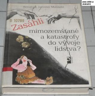 ZASÁHLI MIMOZEMŠŤANÉ A KATASTROFY DO VÝVOJE LIDSTVA ?