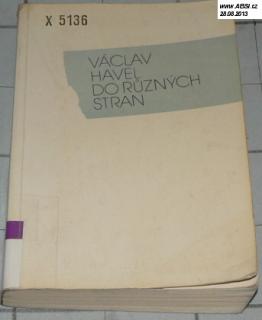 DO RŮZNÝCH STRAN