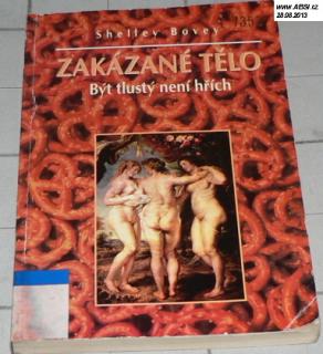 ZAKÁZANÉ TĚLO - BÝT TLUSTÝ NENÍ HŘÍCH