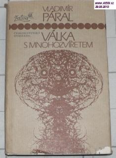 VÁLKA S MNOHOZVÍŘETEM