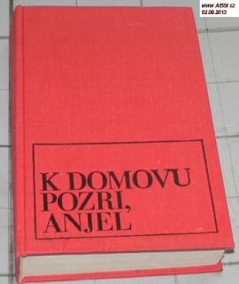 K DOMOVU POZRI ANJEL