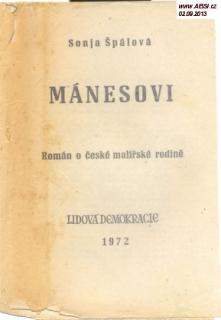 MÁNESOVI - ROMÁN O ČESKÉ MALÍŘSKÉ RODINĚ