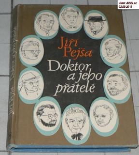 DOKTOR A JEHO PŘÁTELÉ
