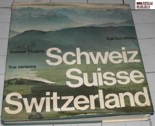 SCHWEIZ SUISSE SWITZERLAND