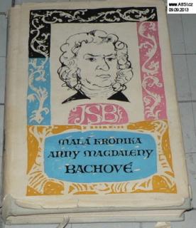 MALÁ KRONIKA ANNY MAGDALENY BACHOVÉ