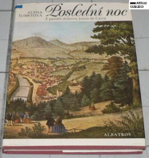POSLEDNÍ NOC - Z PAMĚTÍ DOKTORA JEANA CARRA