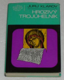 HROZNÝ TROJÚHELNÍK