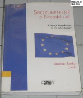 SROZUMITELNĚ O EVROPSKÉ UNII