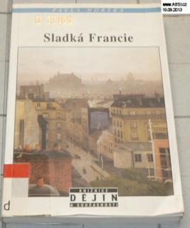 SLADKÁ FRANCIE