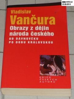 OBRAZY Z DĚJIN NÁRODA ČESKÉHO OD DÁVNOVĚKU PO DOBU KRÁLOVSKOU