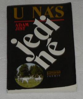 U NÁS JEDINĚ