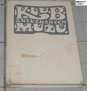 KLUB ZNEUZNANÝCH MUŽŮ