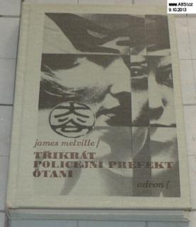 TŘIKRÁT POLICEJNÍ PREFEKT ÓTANI