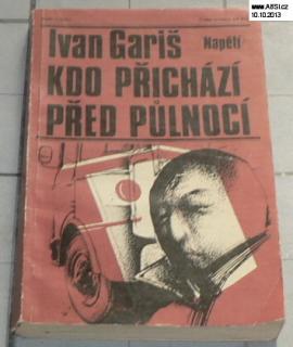 KDO PŘICHÁZÍ PŘED PŮLNOCÍ