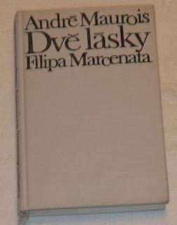 DVĚ LÁSKY FILIPA MARCENATA