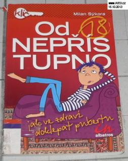 OD 18 NEPŘÍSTUPNO - JAK VE ZDRAVÍ DOKLEPAT PUBERTU