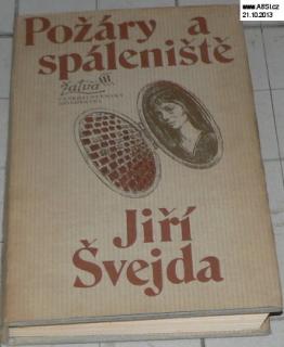 POŽÁRY A SPÁLENIŠTĚ