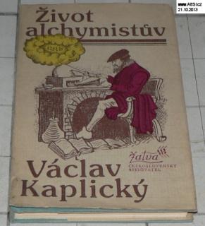 ŽIVOT ALCHYMISTŮV